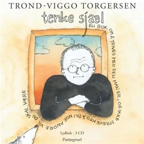 trond-viggo torgersen tenke sjæl